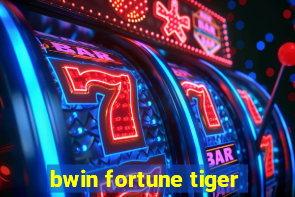 bwin fortune tiger